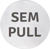 Sapho Ceduľa "SEM/PULL", priemer 75mm, nerez mat XP126